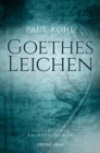 Goethes Leichen - eBook