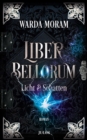 Liber Bellorum. Band II : Licht und Schatten - eBook