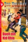 Doc Holliday 25 - Western : Duell mit Kid Ohio - eBook