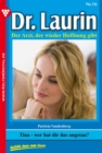 Dr. Laurin 16 - Arztroman : Tina - wer hat dir das angetan? - eBook