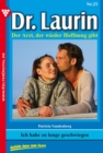 Dr. Laurin 25 - Arztroman : Ich habe zu lange geschwiegen - eBook