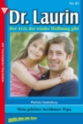 Dr. Laurin 45 - Arztroman : Mein geliebter beruhmter Papa - eBook