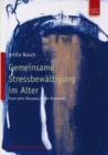 Gemeinsame Stressbewaltigung im Alter : Paare beim Ubergang in den Ruhestand - eBook