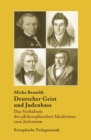 Deutscher Geist und Judenhass : Das Verhaltnis des philosophischen Idealismus zum Judentum. - eBook