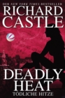 Castle 5: Deadly Heat - Todliche Hitze - eBook