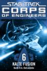 Star Trek - Corps of Engineers 06: Kalte Fusion - eBook