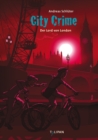 City Crime - Der Lord von London: Band 6 - eBook