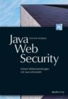 Java-Web-Security : Sichere Webanwendungen mit Java entwickeln - eBook