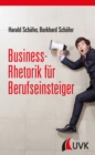Business-Rhetorik fur Berufseinsteiger - eBook