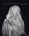 Fazal Sheikh : Moksha - Book
