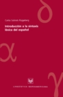 Introduccion a la sintaxis lexica del espanol - eBook