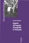Aspectos del lenguaje afronegroide en Venezuela - eBook