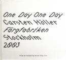 Carsten Holler : One Day One Day - Book