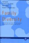 Family Diversity : Collection of the 3rd European Congress of Family Science - Book