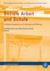 Soziale Arbeit und Schule : Im Spannungsfeld von Erziehung und Bildung - eBook