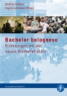 Bachelor bolognese - Erfahrungen mit der neuen Studienstruktur - eBook