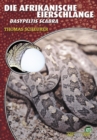 Die Afrikanische Eierschlange : Dasypeltis scabra - eBook
