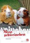 Meerschweinchen : Cavia aparea f. porcellus - eBook