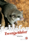 Zwergschlafer : Graphiurus spp. - eBook