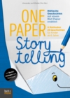 One Paper Storytelling : Biblische Geschichten mit einem Blatt Papier erzahlen. 4 Methoden - 25 Geschichten fur Kinder ab 6 Jahre - eBook