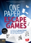 One Paper Escape Games : 10 biblische Escape Games aus einem Blatt Papier fur die Jugendarbeit - eBook