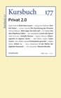 Kursbuch 177 : Privat 2.0 - eBook