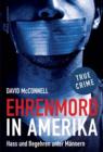 Ehrenmord in Amerika - eBook