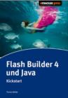 Flash Builder 4 & Java : Kickstart - eBook