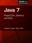 Java 7 : Project Coin, Generics und NIO2 - eBook