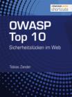 OWASP Top 10 : Sicherheitslucken im Web - eBook