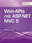 Web-APIs mit ASP.NET MVC 6 - eBook