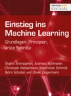 Einstieg ins Machine Learning : Grundlagen, Prinzipien, erste Schritte - eBook