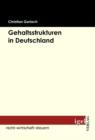 Gehaltsstrukturen in Deutschland - eBook