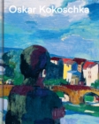 Oskar Kokoschka : Expressionist, Migrant, European. A Retrospective - Book