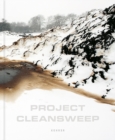 Project Cleansweep : Beyond the Post Military Landscape of the United Kingdom - Book