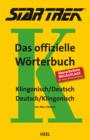 Star Trek - Das offizielle Worterbuch : Klingonisch / Deutsch - Deutsch / Klingonisch - eBook