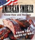 American Smoker : Know-how und Rezepte - eBook