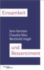 Einsamkeit und Ressentiment - eBook