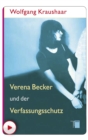 Verena Becker und der Verfassungsschutz - eBook