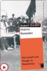 Stalins Nomaden : Herrschaft und Hunger in Kasachstan - eBook