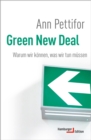 Green New Deal : Warum wir konnen, was wir tun mussen - eBook