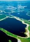 Neue Landschaft Lausitz : IBA Furst-Puckler-Land 2000-2010 - Book