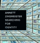 Annett Zinsmeister - Searching for Identity - Book