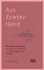 Meinhard von Gerkan - Aus freier Hand. : 50 Jahre Architektur in Zeichnungen und Skizzen - Book