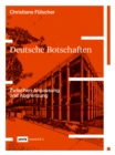 Deutsche Botschaften : Zwischen Anpassung und Abgrenzung - Book