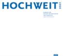 HOCHWEIT 2021 : Jahrbuch der Fakultat fur Architektur und Landschaft, Leibniz Universitat Hannover - Book