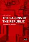The Salons of the Republic : Spaces for Debate - Book