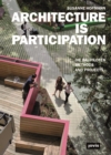 Architecture Is Participation : Die Baupiloten-Methods and Projects - eBook