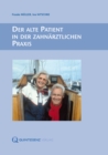 Der alte Patient in der zahnarztlichen Praxis - eBook