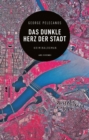 Das dunkle Herz der Stadt (eBook) - eBook